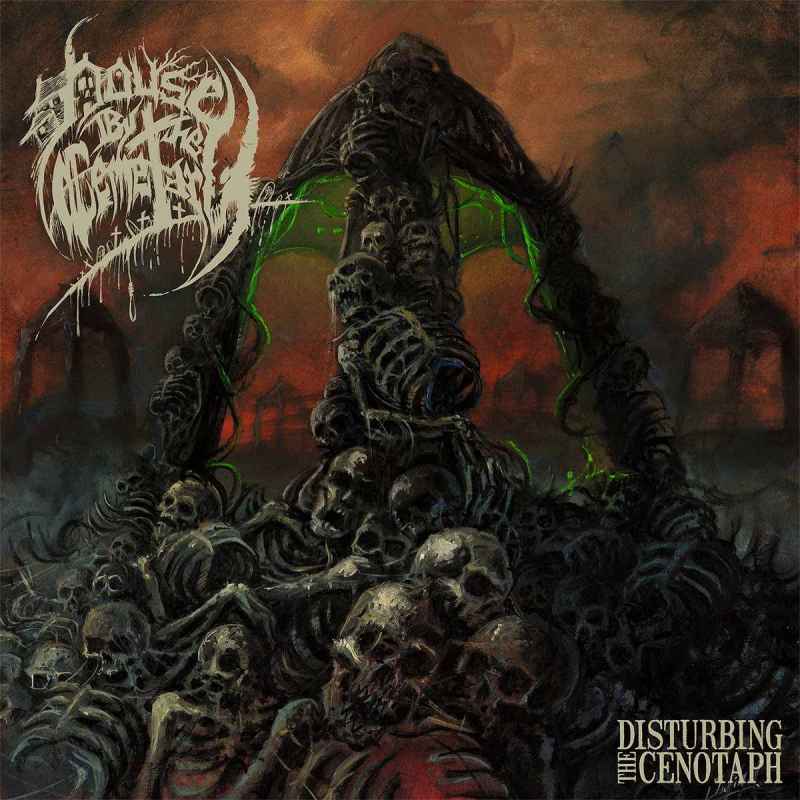 HOUSE BY THE CEMETARY - Disturbing the Cenotaph CD